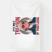 Banderoles George Washington C'est seulement la trahison si v (Vertical)