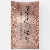 Banderoles Glittery Rose Gold Foil 40 & Fabulous Welcome (Vertical)