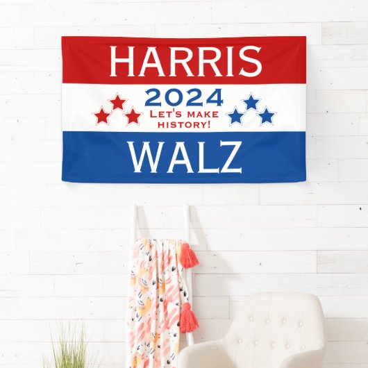 Banderoles Harris Walz 2024 Faisons l'histoire (En situation)