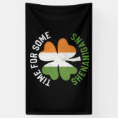 Banderoles Heure pour certains Shenanigans Clover St Patrick' (Vertical)