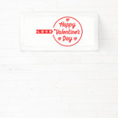Banderoles Heureuse Sainte-Valentin Love 2x1 Vinyl Banner (Insitu)