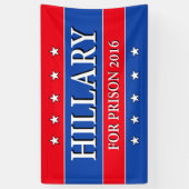 BANDEROLES "HILLARY POUR LA PRISON 2016 " (Vertical)