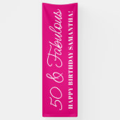 Banderoles Hot Pink 50 et Fabulous (Vertical)