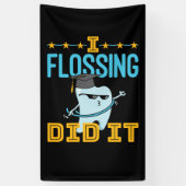 Banderoles I Flossing L'A Fait Diplôme Dentaire Dentiste RDH (Vertical)