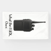 Banderoles Icône Fu*k Sur L'Icône Drôle Walkie Talkie (Horizontal)