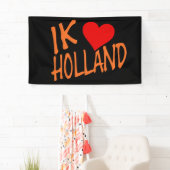 Banderoles Ik Heart Holland ou sur bk bnrcnt (En situation)