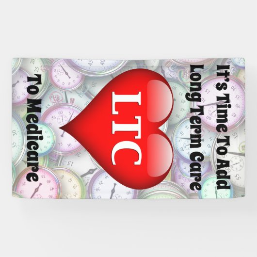 Banderoles Il est temps d'ajouter les soins de longue durée à (Horizontal)