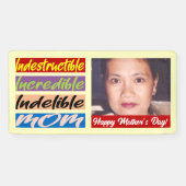 Banderoles Indestructible, Incroyable, Indébile Maman (Horizontal)