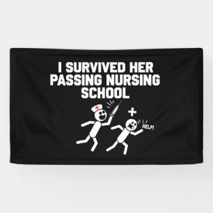 Banderoles J'ai survécu à son passage à l'école d'infirmières