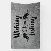 Banderoles J'aimerais pêcher une citation drôle (Verticale)