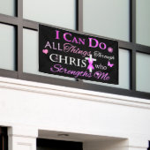 BANDEROLES JE PEUX FAIRE TOUTES LES CHOSES PAR LE CHRIST (Bâtiment extérieur)