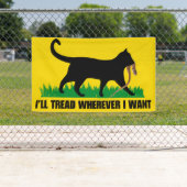 Banderoles Je vais filer où je veux (En situation)