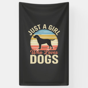 Banderoles Juste une fille qui aime les chiens amateur de chi