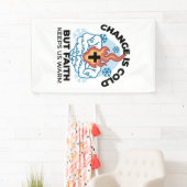 Banderoles La foi nous réchauffe - L'application des oeuvres (En situation)