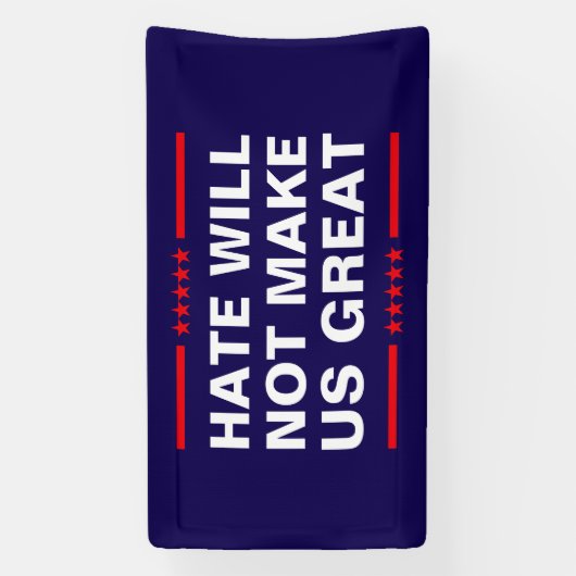 Banderoles La haine ne nous rendra pas grands - Pas de MAGA - (Verticale)