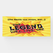 Banderoles La Légende Du Parti De La Retraite Vivra (Horizontal)