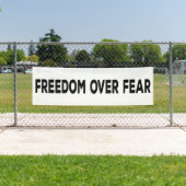 Banderoles La liberté face à la peur (En situation)