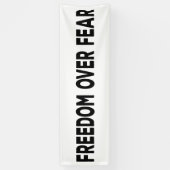 Banderoles La liberté face à la peur (Vertical)