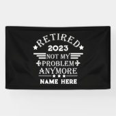 Banderoles La retraite personnalisée n'est plus mon problème (Horizontal)