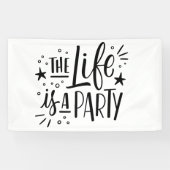 Banderoles La vie est une fête - Citation de fête joyeuse (Horizontal)