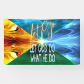 Banderoles Laissons Dieu Faire Ce Qu'Il Fait (Horizontal)