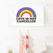 Banderoles L'amour n'est pas annulé Rainbow Pride Mois (En situation)