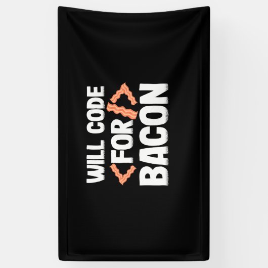 Banderoles Le Programmeur Va Code Pour Bacon (Vertical)