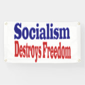 Banderoles Le socialisme détruit la liberté (Horizontal)