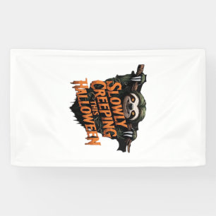 Banderoles Lentement rampant cette Halloween - Paresseux effr