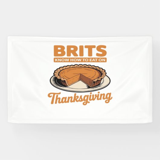 Banderoles Les Brits savent comment manger sur Thanksgiving T (Horizontal)