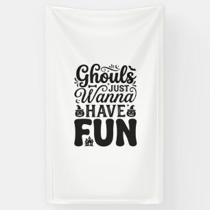 Banderoles Les goules veulent juste s'amuser SVG Halloween vi