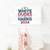 Banderoles Les Mecs Blancs De L'Élection Harris-2024 (En situation)