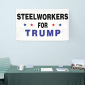 Banderoles Les métallurgistes pour Trump (Salon professionnel)