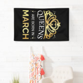 Banderoles Les Reines Sont Nées En Mars I (En situation)