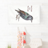 Banderoles Les Starlings Sont Des Darlings (En situation)