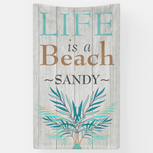 Banderoles LIFE EST UNE PLAGE blanchir Bois Turquoise Palm Fe (Vertical)