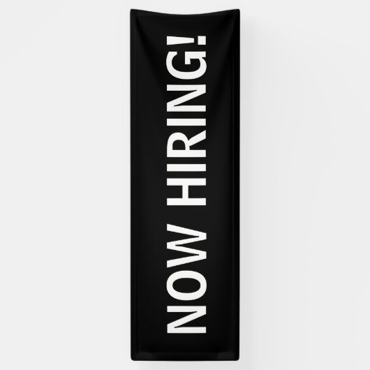 Banderoles Maintenant embaucher simple noir blanc bandeau (Vertical)