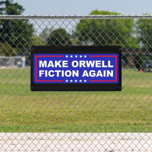 Banderoles Make Orwell Fiction Again (Insitu)