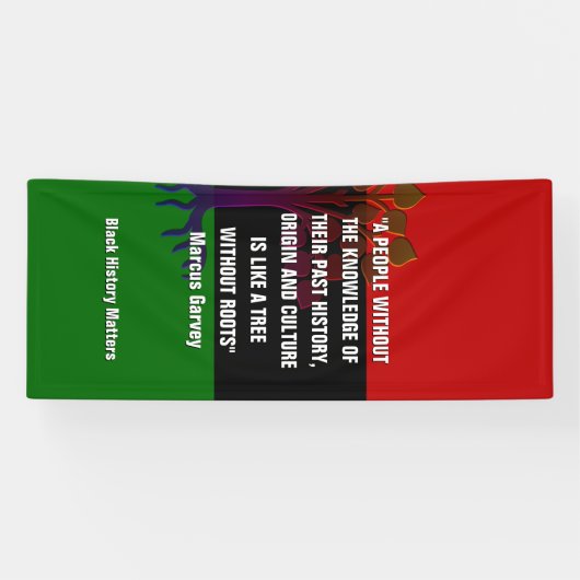 Banderoles Marcus Garvey TREE SANS RACINE Histoire noire (Horizontal)