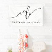 Banderoles Mariage moderne de script Nous faisons (En situation)