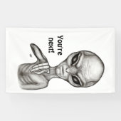 Banderoles Mauvais Alien, Tu es le prochain ! (Horizontal)