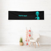 Banderoles Mauvais Alien, Tu es le prochain ! (Insitu)