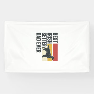 Banderoles Meilleur papa Setter Irlandais de tous les temps D