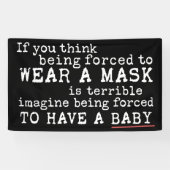 Banderoles Message pro-choix pour les anti-masques conservate (Horizontal)