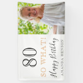 Banderoles Moderne Funny 80 Alors, quel 80e anniversaire Phot (Vertical)
