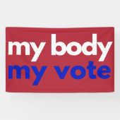 Banderoles Mon corps Mon vote Roevember (Horizontal)