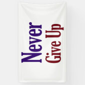 Banderoles N'abandonnez jamais (Vertical)