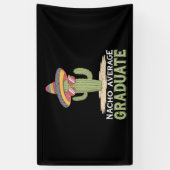 Banderoles Nacho Moyenne Graduate Cactus Graduation Mexicaine (Vertical)