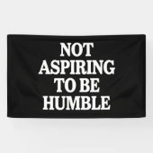 Banderoles Ne pas aspirer à être humble Kamala Harris féminis (Horizontal)