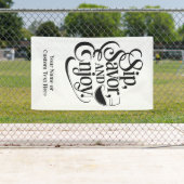 Banderoles Nom personnalisé / Texte Sip, Savourez, Profitez (En situation)